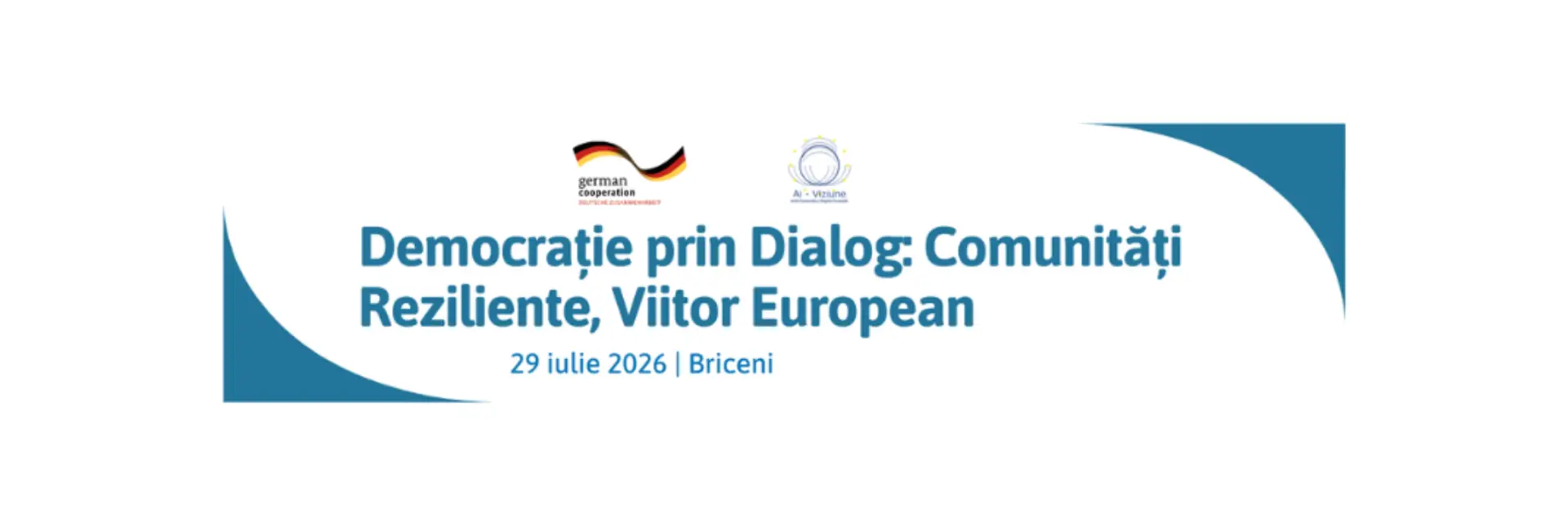 Democrație prin Dialog: Comunități Reziliente, Viitor European Briceni